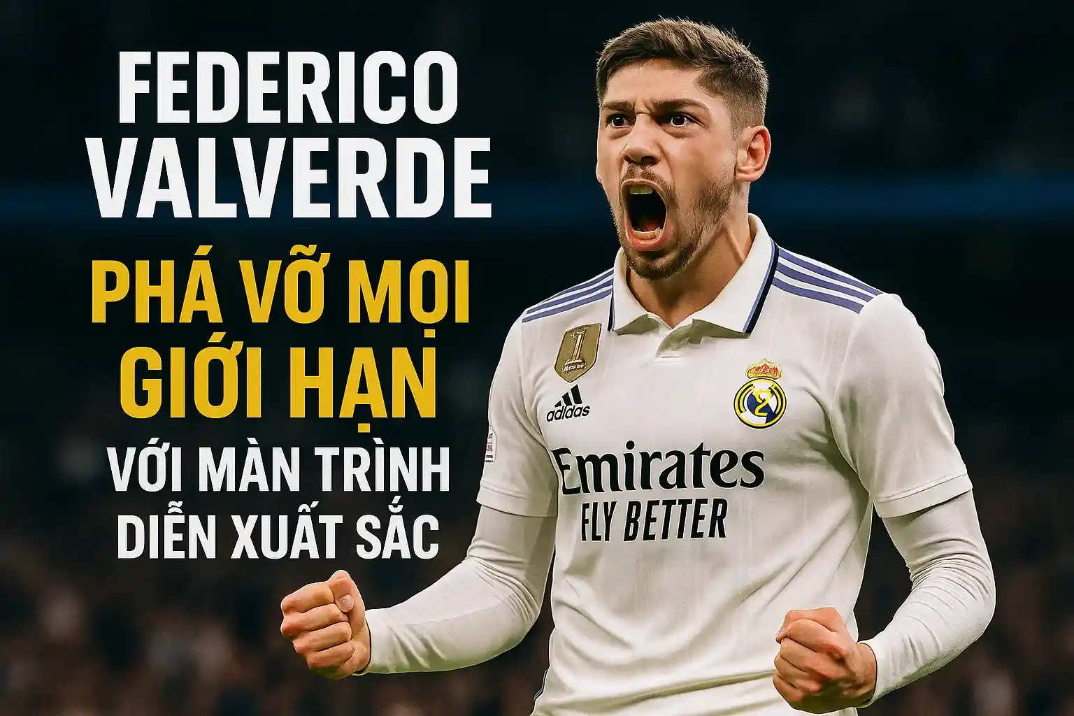Federico Valverde: "Chim ưng" của Real Madrid, bay cao vút 2 Federico Valverde: Phá vỡ mọi giới hạn với màn trình diễn xuất sắc