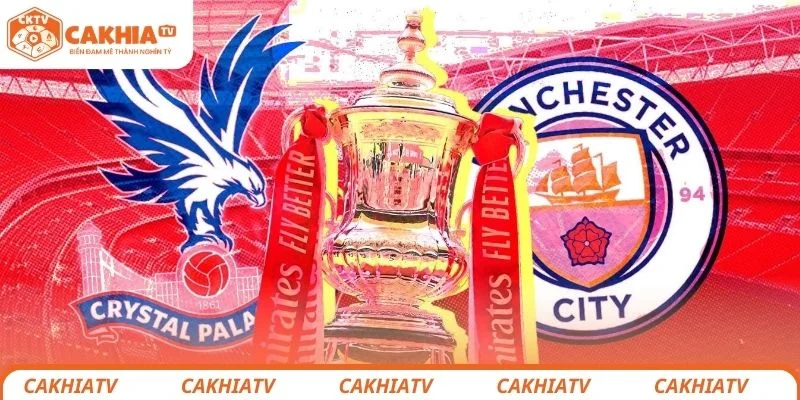 Manchester City vs Crystal Palace - Cơ Hội Cho “The Citizen” 1 Manchester City vs Crystal Palace