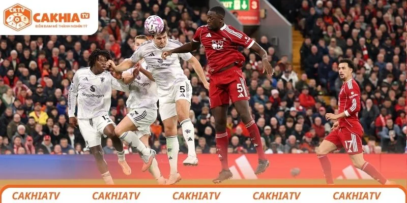Đánh giá tổng quan trận đấu giữa Manchester United vs Liverpool